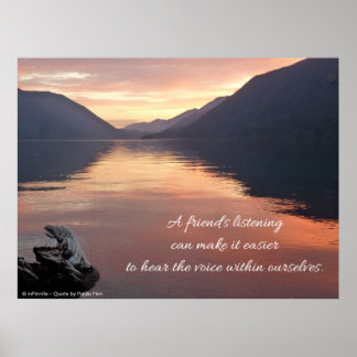 Ein Freund hört zu...Zitat Poster