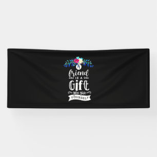 Ein Freund ist ein Geschenk Banner