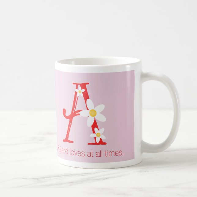 Ein Freund Lieben immer Alphabet Eine Tasse (Rechts)