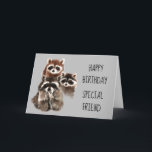 Ein Freund wie Sie auf Ihrer Reise Raccoon Geburts Karte<br><div class="desc">HAppy Birhday Freund wie Sie macht die Reise lohnend.   Fun Watercolor Raccoon Freunde für diejenigen,  die Liebe Tiere und haben ein Gefühl von Spaß</div>