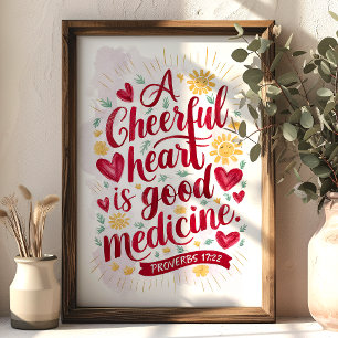 Ein fröhliches Herz Sprüche 17:22 Christliche Wand Poster