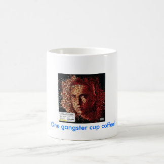 Ein Gangsterschalenkaffee! Kaffeetasse