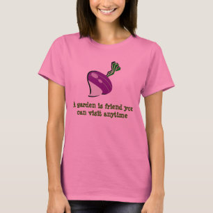 Ein Garten ist befreundet... niedliches Rübengärtn T-Shirt
