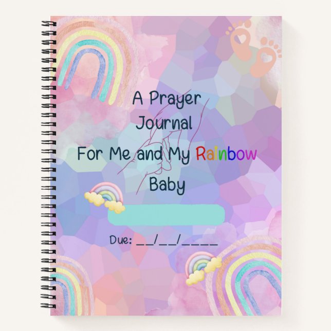 Ein Gebetsjournal für mich und mein Rainbow Baby Notizbuch (Vorderseite)
