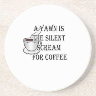 Ein Gegähne ist der stille Schrei für Kaffee Getränkeuntersetzer