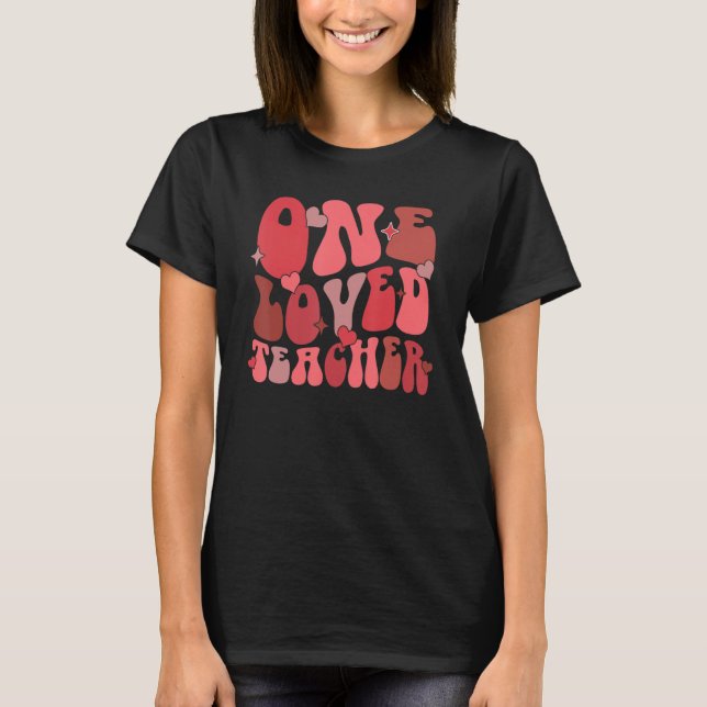 Ein geliebter Lehrer Retro Groovy Liebe Valentine' T-Shirt (Vorderseite)