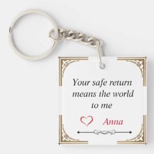 Ein Geschenk für Ihre Liebe - Schlüsselanhänger