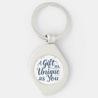 Ein Geschenk so einzigartig wie du Schlüsselanhänger