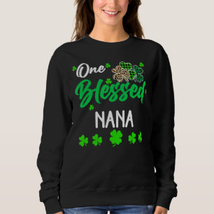 Ein gesegnetes Nana Clover St Patrick S Day Irish Sweatshirt