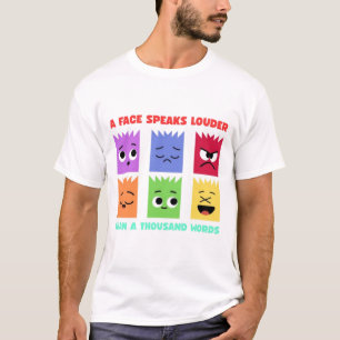 Ein Gesicht spricht lauter T-Shirt