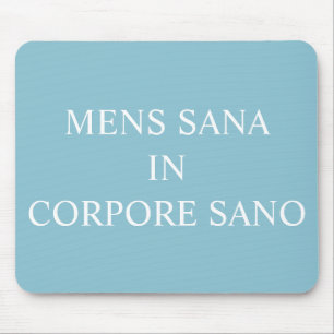 Ein gesunder Geist in einer gesunden Körpermuse m Mousepad