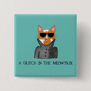 Ein Glitch in der Schaltfläche Meowtrix Button