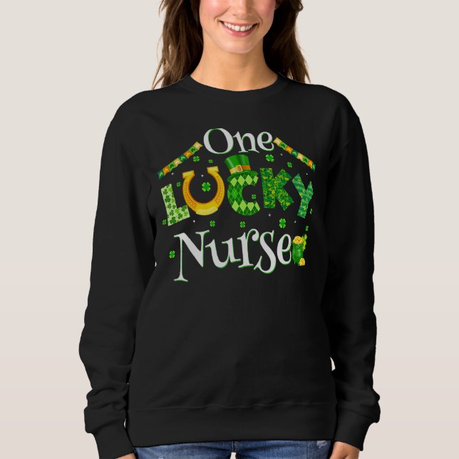 Ein Glück nurse er Rn Nicu oder Funny St Patricks  Sweatshirt (Vorderseite)