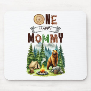 Ein glücklicher Camper-Mutter zum ersten Geburtsta Mousepad