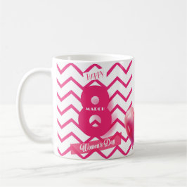 Ein glücklicher Frauentag! Internationaler Urlaub  Kaffeetasse
