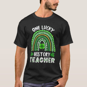 Ein glücklicher Geschichtslehrer Rainbow St Patric T-Shirt
