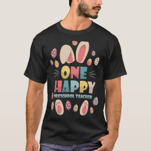 Ein glücklicher Preschool-Lehrer Niedlicher Bunny  T-Shirt
