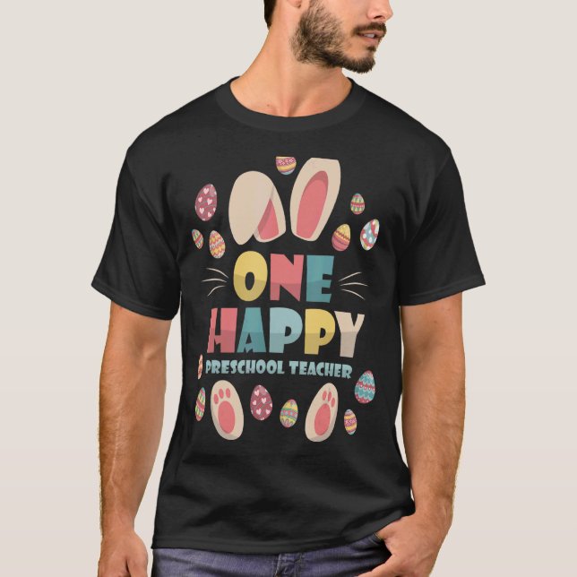 Ein glücklicher Preschool-Lehrer Niedlicher Bunny  T-Shirt (Vorderseite)