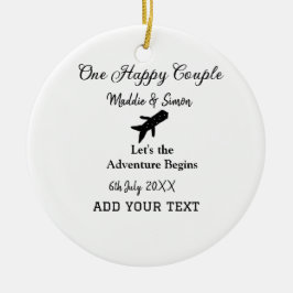 Ein glückliches Paar - Abenteuer beginnt Hochzeit Keramik Ornament