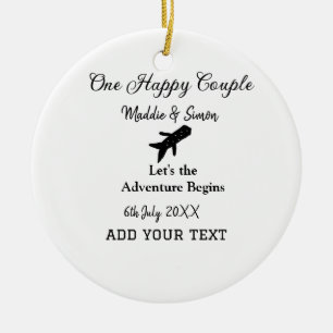 Ein glückliches Paar - Abenteuer beginnt Hochzeit Keramik Ornament