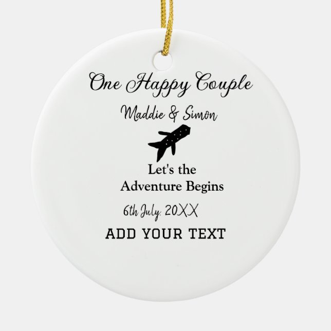 Ein glückliches Paar - Abenteuer beginnt Hochzeit Keramik Ornament (Vorne)