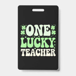 Ein Glückspilz-Lehrer Groovy Retro-Lehrer St. Patr Ausweis