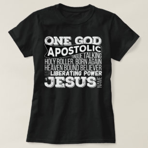 Ein Gott apostolischer Song T-Shirt