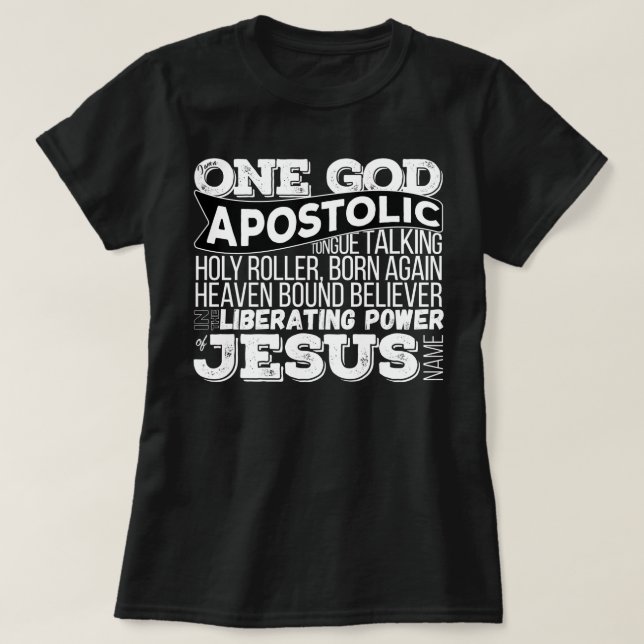 Ein Gott apostolischer Song T-Shirt (Design vorne)