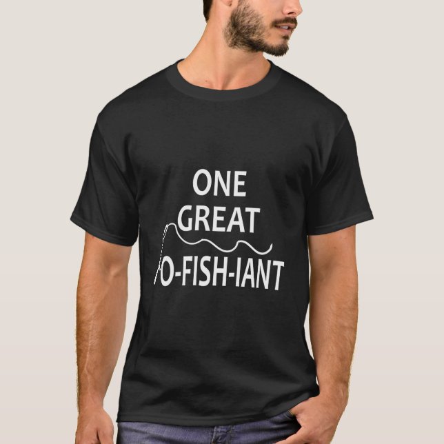Ein großartiger O-Fisch-Ameisenfischer-Hochzeitoff T-Shirt (Vorderseite)