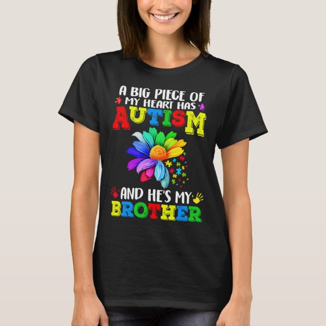 Ein großer hat Autismus, und er ist mein Bruder T-Shirt (Vorderseite)