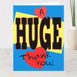Ein großes Dankeschön an Sie Extra Large 8 x 10 Ca Dankeskarte