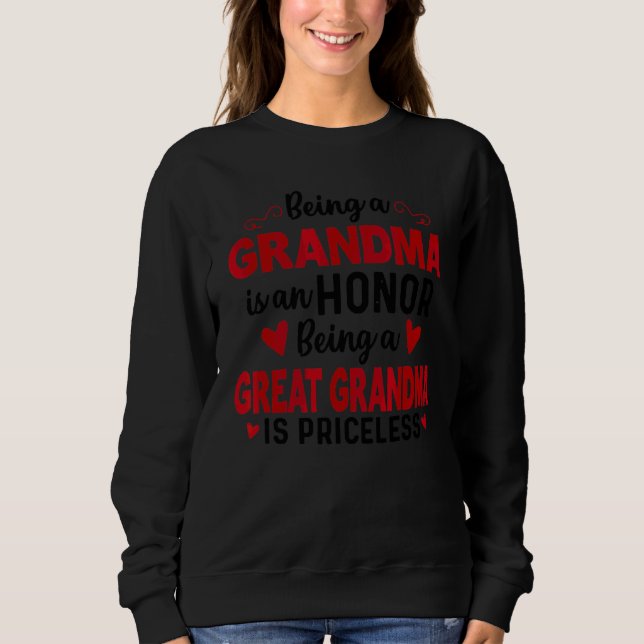 Ein großes Oma zu sein, ist ein unbezahlbares groß Sweatshirt (Vorderseite)