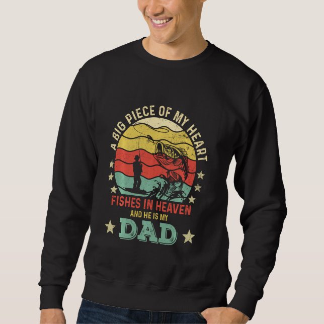 Ein großes Stück meines Herzens fischen im Himmel  Sweatshirt (Vorderseite)