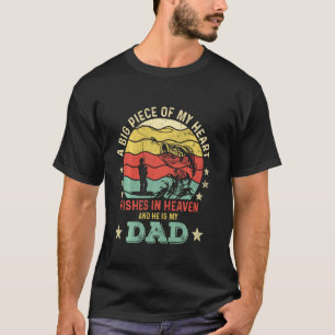 Ein großes Stück meines Herzens fischen im Himmel T-Shirt