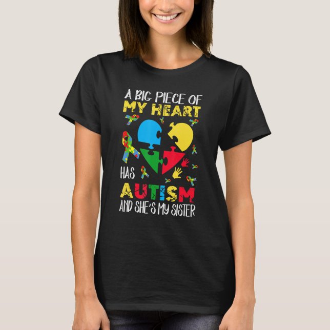 Ein großes Stück meines Herzens hat Autismus. Sie  T-Shirt (Vorderseite)
