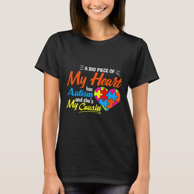 Ein großes Stück meines Herzens hat Autismus T-Shirt (Vorderseite)