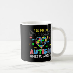 Ein großes Stück meines Herzens hat Autismus und e Kaffeetasse