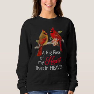 Ein großes Stück meines Herzens lebt im Himmel, er Sweatshirt