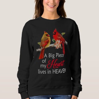 Ein großes Stück meines Herzens lebt im Himmel, er Sweatshirt
