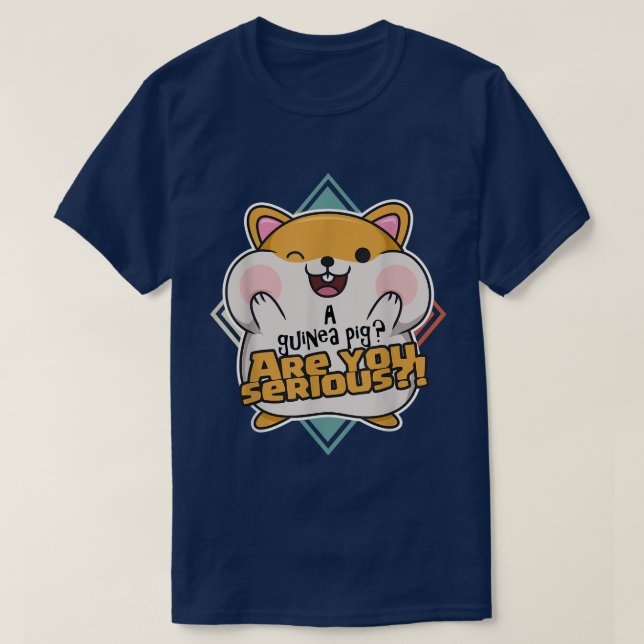 Ein Guinea Schwein Seid ihr Ernst! Zitat eines Ham T-Shirt (Design vorne)