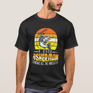 Ein guter Fischer kennt alle Winkel T-Shirt
