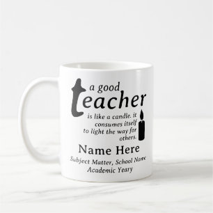 Ein guter Lehrer ist wie eine Kerze Personalisiert Kaffeetasse