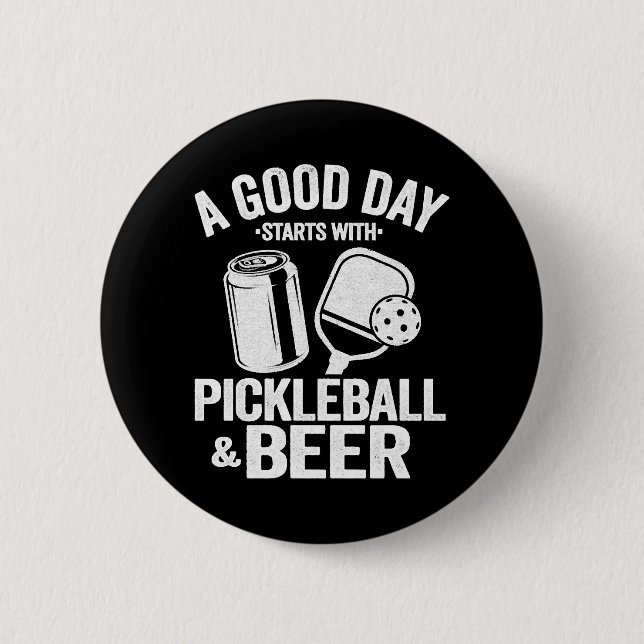 Ein guter Tag beginnt mit Pickleball & Bierfreude Button (Vorderseite)