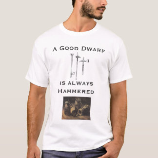 Ein guter Zwerg T-Shirt