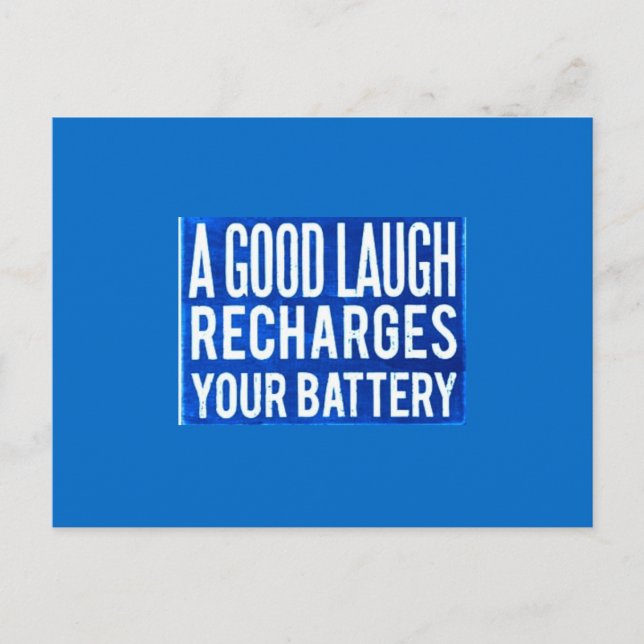 EIN GUTES LAUGH ERHOLT IHRE BATTERIEN GLÜCKLICHKEI POSTKARTE (Vorderseite)
