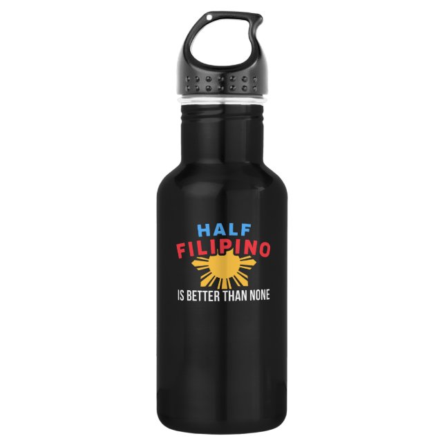 Ein halbes Philippino ist besser als kein philippi Edelstahlflasche (Vorderseite)