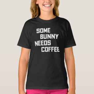Ein Hase braucht Kaffee T-Shirt