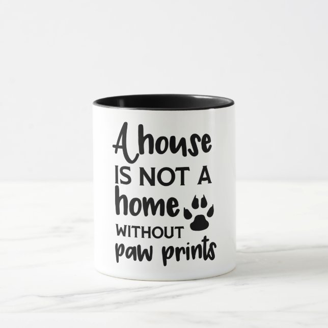 Ein Haus ist keine Zuhause ohne Druckfarben Tasse (Zentrum)