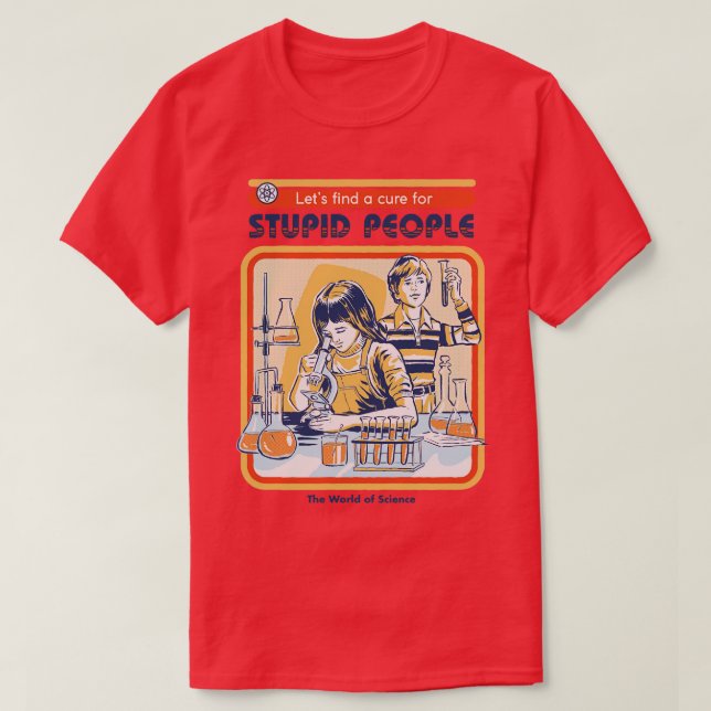 Ein Heilmittel für dumme Menschen mit langem Schla T-Shirt (Design vorne)