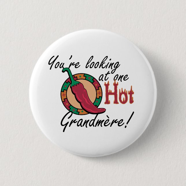 Ein heißes Grandmere Button (Vorderseite)